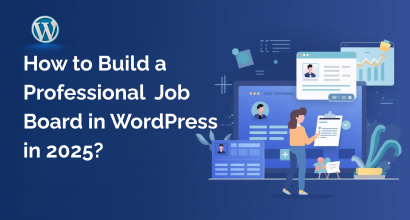 How-to-Build-a-Professional-Job-Board-in-WordPress-in-2025