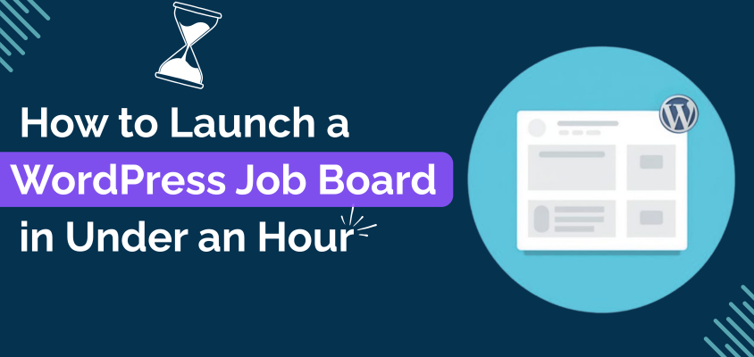 How-to-Launch-a-WordPress-Job-Board-in-Under-an-Hour