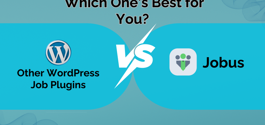 Jobus vs. Other Wordpress Job Plugins